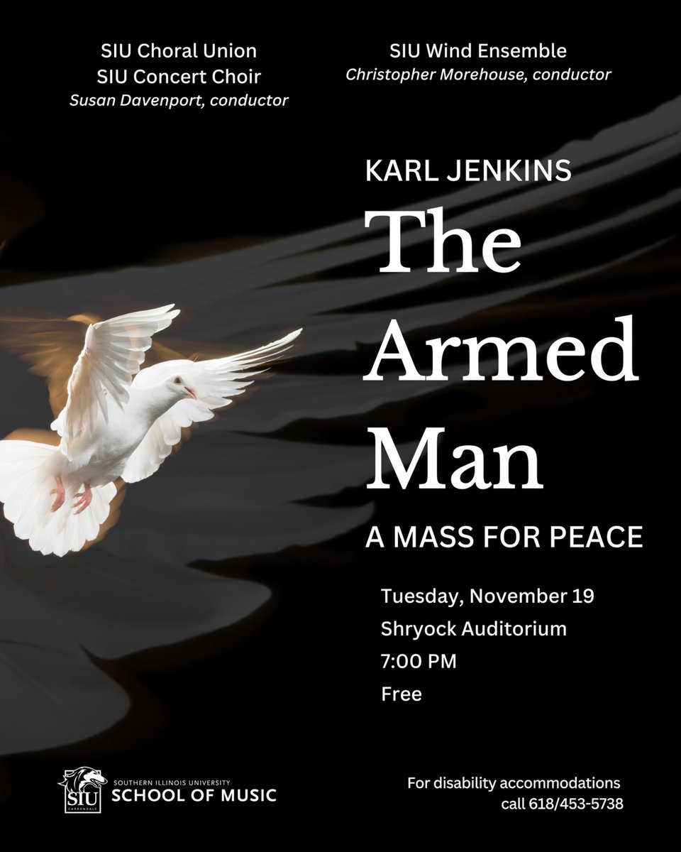 SIUBands's tweet photo. One week! We hope that you can join us for this powerful and moving performance of Jenkins's The Armed Man. @SIUC @siuc_cam @SIUC_Music @SIUBands https://t.co/FMEStLzqQJ
