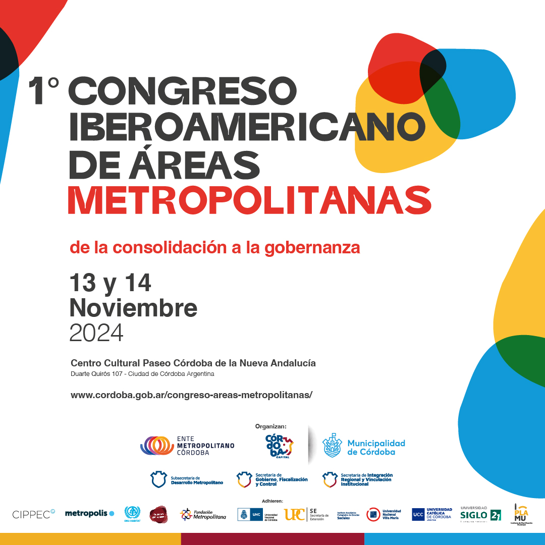 intregionalmuni's tweet photo. ¡El 13 y 14 de noviembre llega el 1° Congreso Iberoamericano de Áreas Metropolitanas en Córdoba! 🇦🇷 

Referentes de la Gestión Pública y académicos de Argentina, Brasil, Chile, México, España, Colombia e Italia compartirán experiencias sobre políticas públicas metropolitanas. ⬇️ https://t.co/GsfKZxrqYh