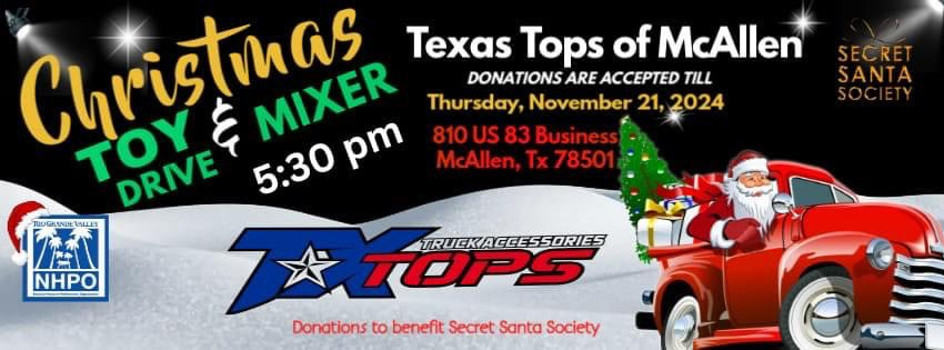 Parka1999's tweet photo. Please bring an unwrapped toy or drop off your donations at Texas Tops Truck Accessories located at 810 US-83 BUS, McAllen, TX 78501.

Your toys will benefit Secret Santa Society, who raises resources in an effort to support local charities. 
#RGV #ToyDrive #McAllen #NHPORGV https://t.co/PCJHeqS3if