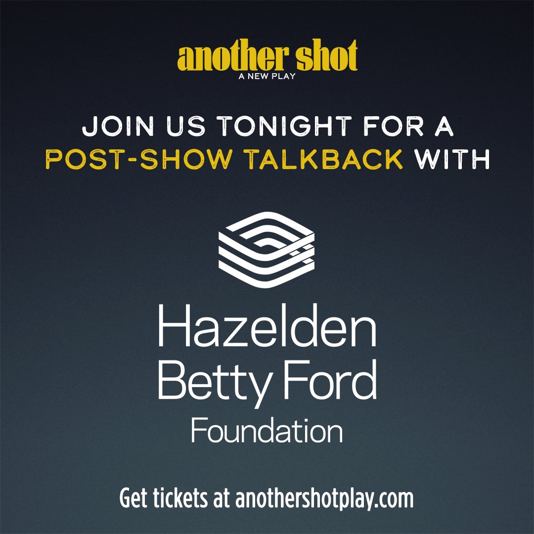 Join us tonight for a post-show talkback with <a href="/hazldnbettyford/">Hazelden Betty Ford</a> and the #AnotherShot company! 🦩

Get tickets at anothershotplay.com

#AnotherShotPlay #offbroadway #nyctheatre #talkback #newplay #hazelden #bettyford #thisnakedmind #soberliving #recovery #comedy #theatre