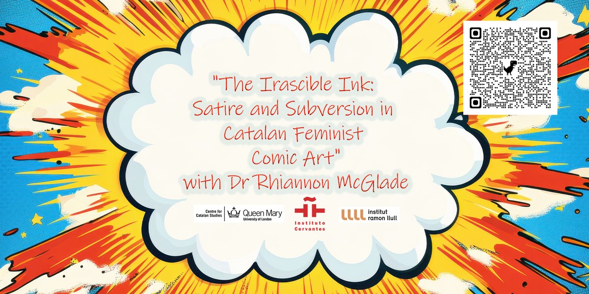 Catalan Studies QMUL (@ccs_qmul) on Twitter photo 🔜The Joanot Martorell Lecture 2024
"Irascible Ink: Satire & Subversion in Catalan Feminist Comic Art" with Dr <a href="/RhiannonMcGlade/">Rhiannon McGlade</a>
In collaboration with <a href="/CervantesLondon/">Instituto Cervantes London</a>
28 November, 6.30pm
Queen Mary U. of London, ArtsOne 1.36
Please register via Eventbrite eventbrite.co.uk/e/the-irascibl… 🔜The Joanot Martorell Lecture 2024
"Irascible Ink: Satire & Subversion in Catalan Feminist Comic Art" with Dr <a href="/RhiannonMcGlade/">Rhiannon McGlade</a>
In collaboration with <a href="/CervantesLondon/">Instituto Cervantes London</a>
28 November, 6.30pm
Queen Mary U. of London, ArtsOne 1.36
Please register via Eventbrite eventbrite.co.uk/e/the-irascibl…