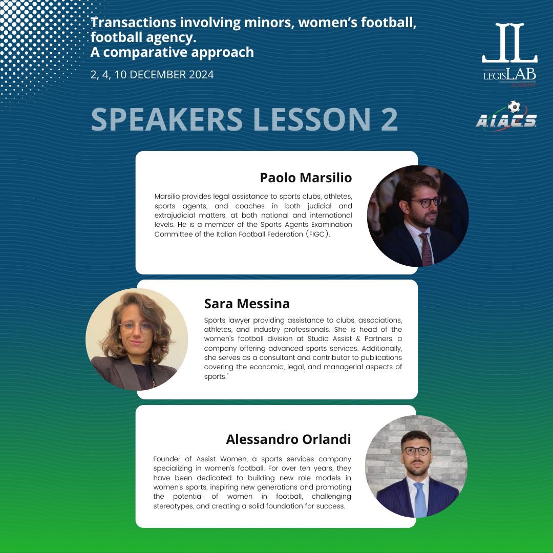 Paolo Marsilio, Sara Messina and Alessandro Orlandi will discuss about Female players in the football industry in the second lesson on December 4th.

📩 For more information, please send an email to sport@legislabacademy.com