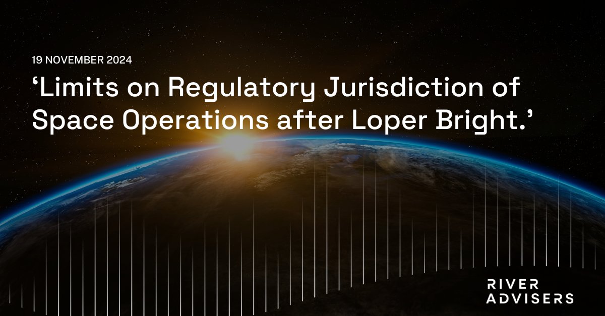 Join us on November 19th,# for the FCBA CLE webinar, ‘Limits on Regulatory Jurisdiction of Space Operations After Loper Bright’.
 
Katherine Gizinski will join the panel discussion examining potential impacts of the U.S. Supreme Court’s Loper Bright decision on space regulation.