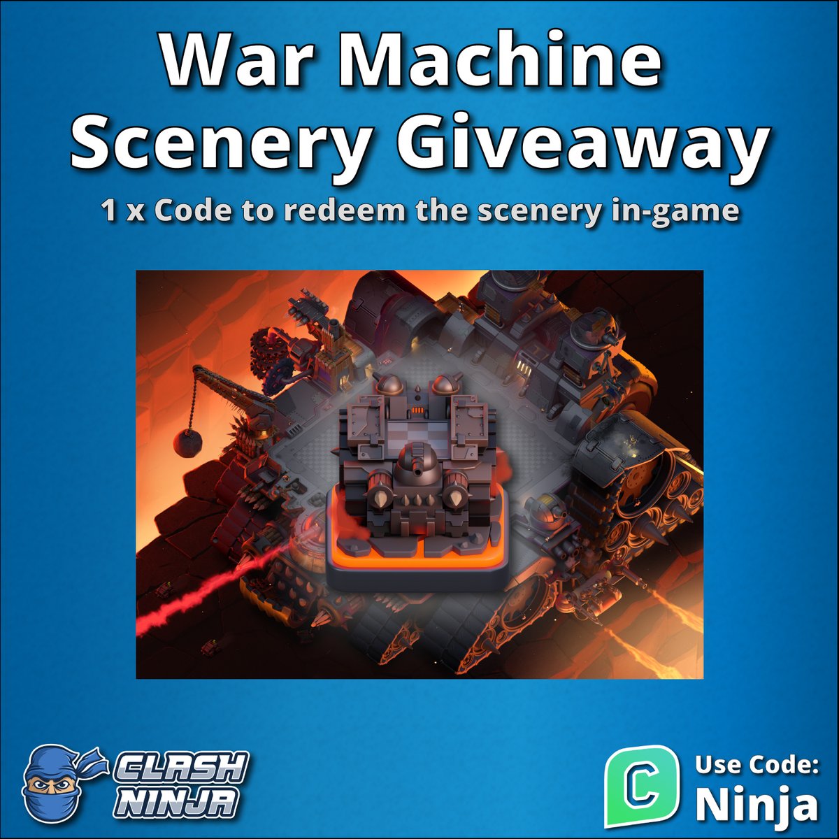 Clash Ninja (@clashdotninja) on Twitter photo War Machine Scenery Giveaway!
1 x War Machine Scenery code
To Enter:
✅Follow <a href="/ClashDotNinja/">Clash Ninja</a>
✅Retweet this tweet
Optional:
Subscribe to youtube.com/c/clashninja
Winner announced after 12:00 UTC 14th November 2024
#ClashofClans #GiftedBySupercell War Machine Scenery Giveaway!
1 x War Machine Scenery code
To Enter:
✅Follow <a href="/ClashDotNinja/">Clash Ninja</a>
✅Retweet this tweet
Optional:
Subscribe to youtube.com/c/clashninja
Winner announced after 12:00 UTC 14th November 2024
#ClashofClans #GiftedBySupercell
