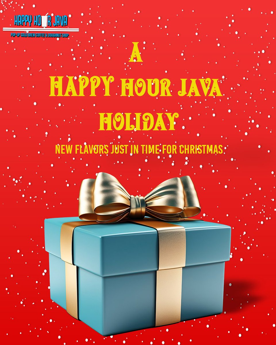 HappyHourJava's tweet photo. HHJ is already in the holiday spirit. As our early Christmas gifts to you, we’ll be unveiling several new flavors that will be on our Christmas menu. So keep your eyes glued to this account and your ears open for sleigh bells, we have lots of goodies on the way!🎁 https://t.co/g2qpTI6iLp