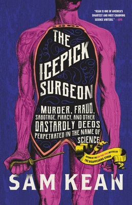 ScienceAsWeKnow's tweet photo. 🍂Long autumn evenings have arrived, so we’re back with our book recommendations!  📚 Embark on a gripping journey with @sam_kean in "The Icepick Surgeon" - a thrilling dive into the dark side of science, packed with murder, fraud, and sabotage. 🧑‍🔬🕵️‍♂️ https://t.co/3ortBdpIKb