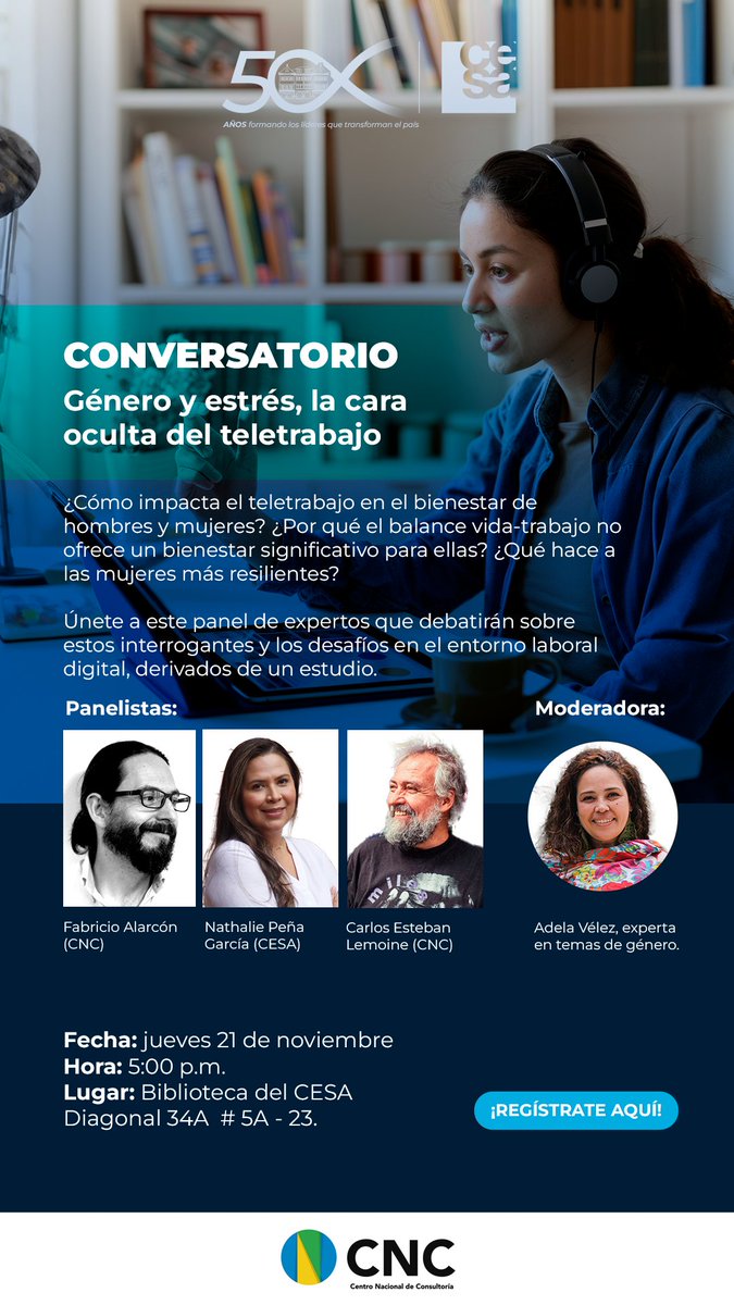 📢 ¿El teletrabajo afecta diferente a hombres y mujeres? 🌐💼

Únete al conversatorio "Género y Estrés: La Cara Oculta del Teletrabajo" y descubre más sobre el impacto del equilibrio vida-trabajo en el bienestar.

📅 21 de noviembre
🕔 5:00 p.m.
📍 Biblioteca del CESA
Panelistas: