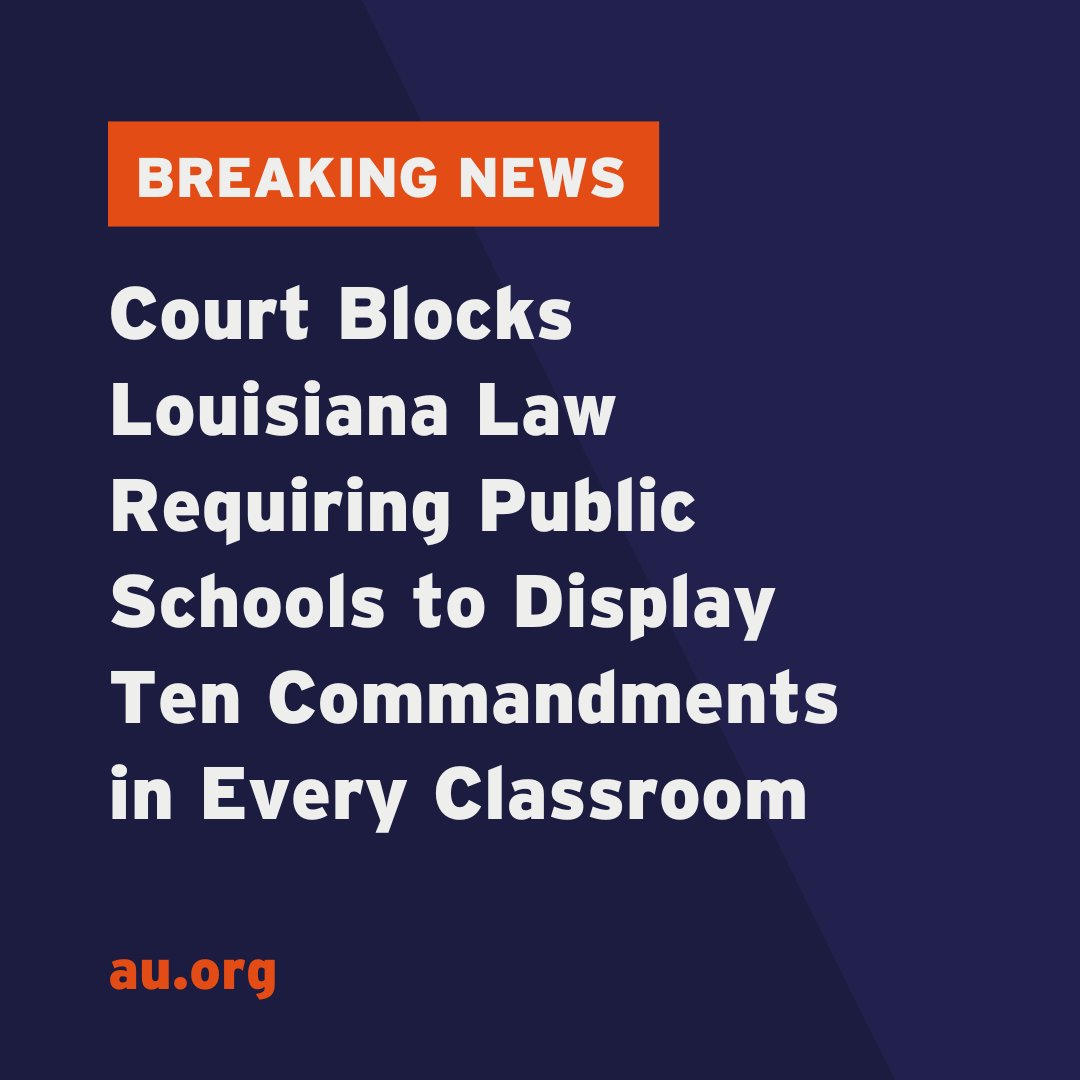 BREAKING: A federal district court blocks Louisiana Ten Commandments law that requires all public schools to display a government-approved, Protestant version of the Ten Commandments in every classroom. au.org/the-latest/pre…
<a href="/ACLU/">ACLU</a> <a href="/ACLUofLouisiana/">ACLU of Louisiana</a> <a href="/FFRF/">FFRF</a>