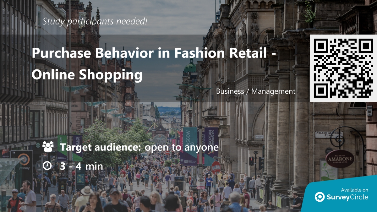 daily_research's tweet image. Participants needed for online survey!

Topic: &quot;Purchase Behavior in Fashion Retail – Online Shopping&quot; surveycircle.com/P68569/ via @SurveyCircle #univgroningen

#PurchaseBehavior #fashion #OnlineShopping