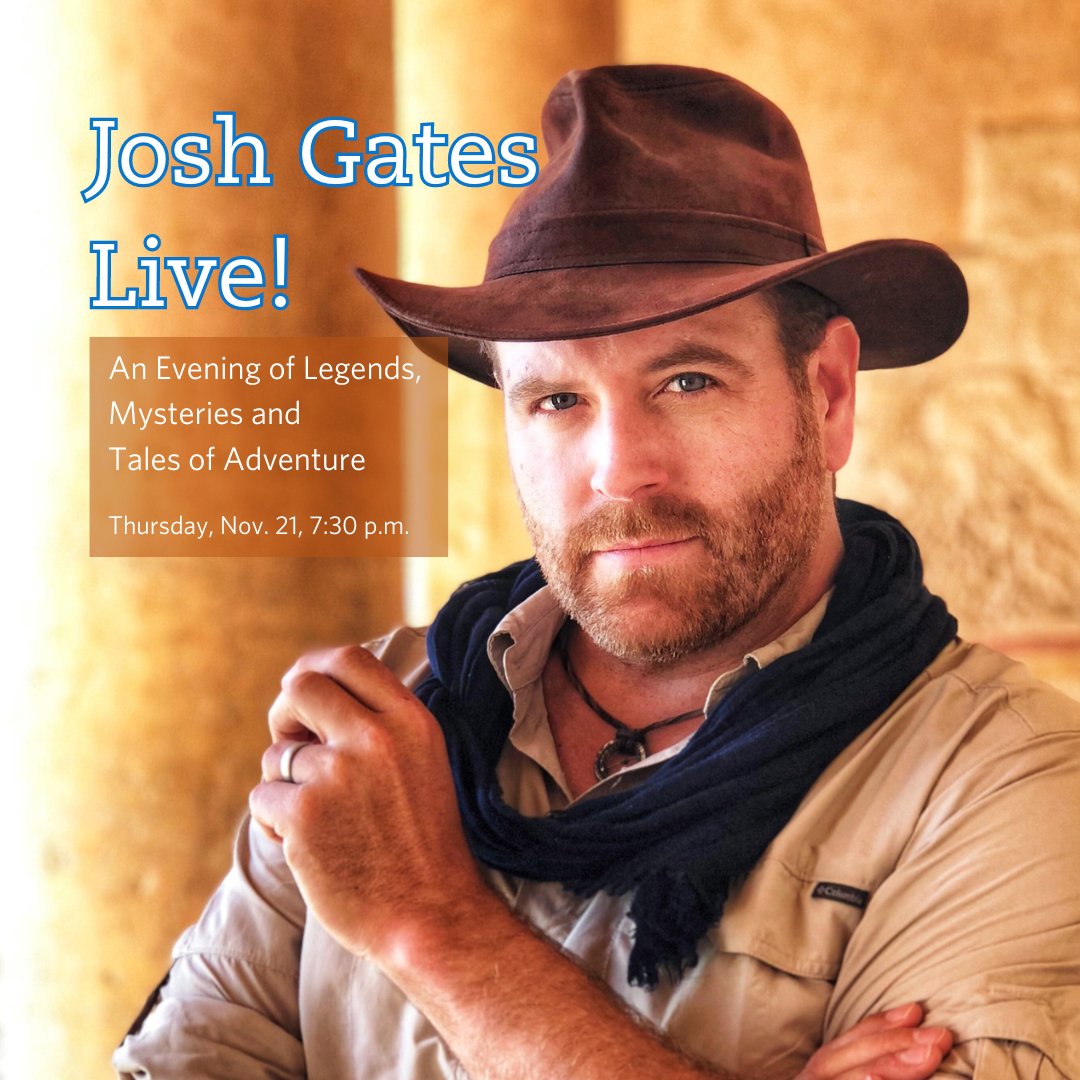 The Kauffman Center and adventurer and television host, Josh Gates, invite you to a night of archeological finds and stories of discovery. Feed your desire for adventure with this immersive program, Thursday, Nov. 21 at 7:30 p.m. Visit  tickets.kauffmancenter.org/gates for tickets.