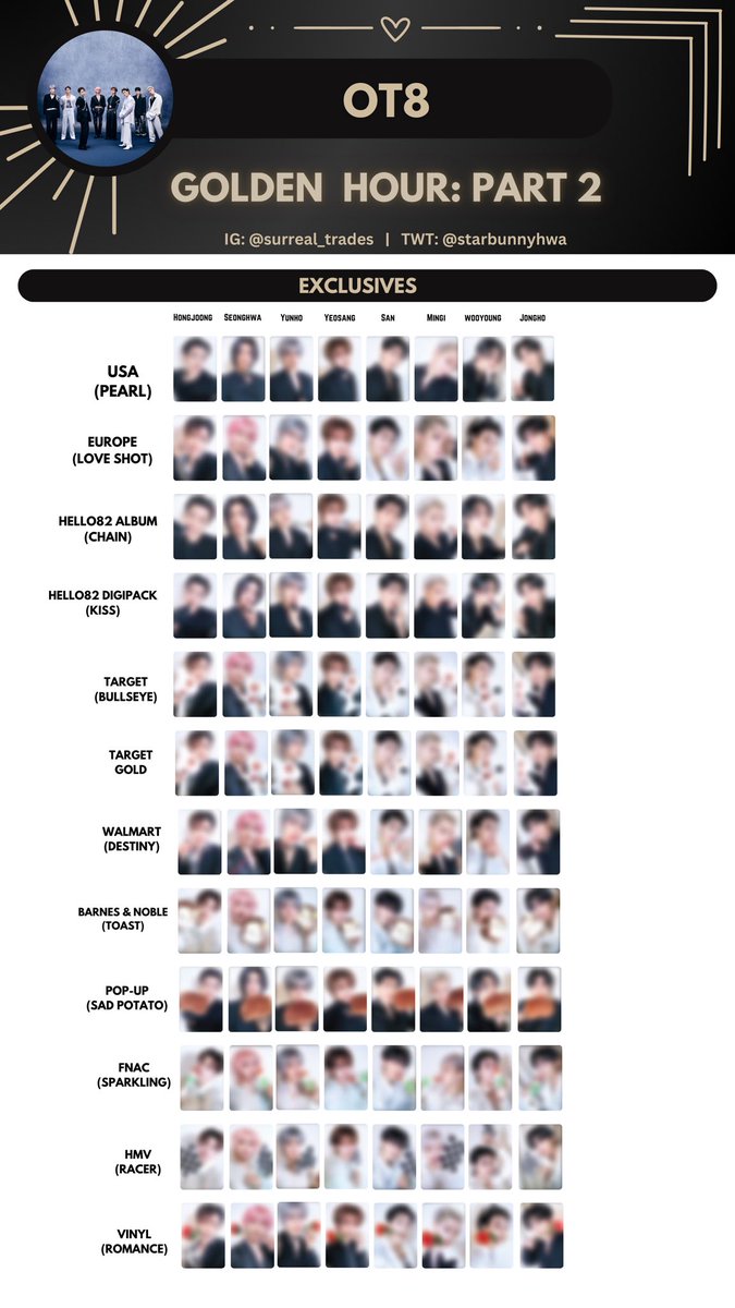 Ateez golden hour part 2 exclusives template!

OT8 with all previews 

Ateez template wishlist for hongjoong seonghwa yunho yeosang San mingi wooyoung jongho ot8 exclusives