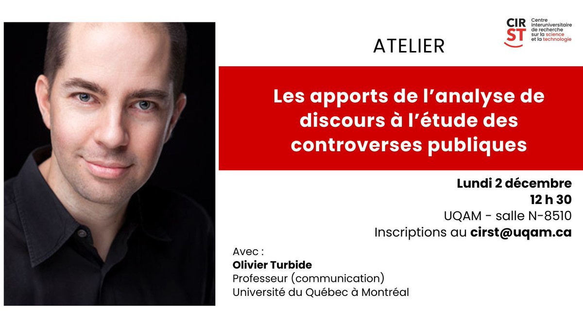 CIRST (@lecirst) on Twitter photo Les apports de l’analyse de discours à l’étude des controverses publiques, un atelier avec Olivier Turbide (communication, UQAM) pour la communauté étudiante, cc.
@labcmo
📆 lundi 2 décembre, 12 h 30, UQAM, salle N-8510
✏️ inscriptions par courriel au cirst@uqam.ca Les apports de l’analyse de discours à l’étude des controverses publiques, un atelier avec Olivier Turbide (communication, UQAM) pour la communauté étudiante, cc.
@labcmo
📆 lundi 2 décembre, 12 h 30, UQAM, salle N-8510
✏️ inscriptions par courriel au cirst@uqam.ca