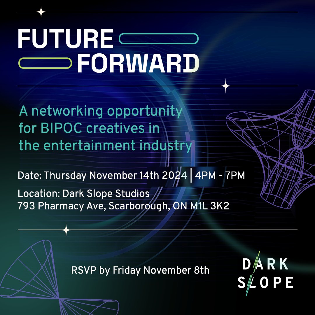 GET TICKETS TODAY

We're excited to be part of Dark Slope's low-stakes networking event, designed specifically for Black, Indigenous and racialized creators to connect with industry partners

📅 Date: Thursday, November 14, 2024
📍 Location: Dark Slope Studios
🕓 Time: 4PM - 7PM