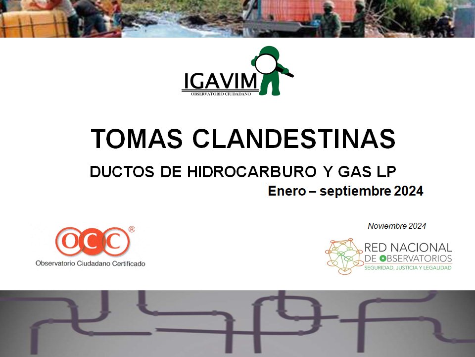#México #tomasclandestinas
Compartimos el reporte "Tomas clandestinas en ductos de petrolíferos y gas LP" correspondiente de enero - septiembre 2024 igavim.org/Documentos%20G…
<a href="/Claudiashein/">Claudia Sheinbaum Pardo</a> <a href="/Mx_Diputados/">H. Cámara de Diputados</a> <a href="/senadomexicano/">Senado de México</a> <a href="/GN_MEXICO_/">Guardia Nacional</a> <a href="/CONAGO_oficial/">CONAGO</a> <a href="/RNObservatorios/">Red Nacional de Observatorios</a> <a href="/GobAbierto_MX/">𝐆𝐨𝐛𝐢𝐞𝐫𝐧𝐨 𝐀𝐛𝐢𝐞𝐫𝐭𝐨 🅼🆇</a>