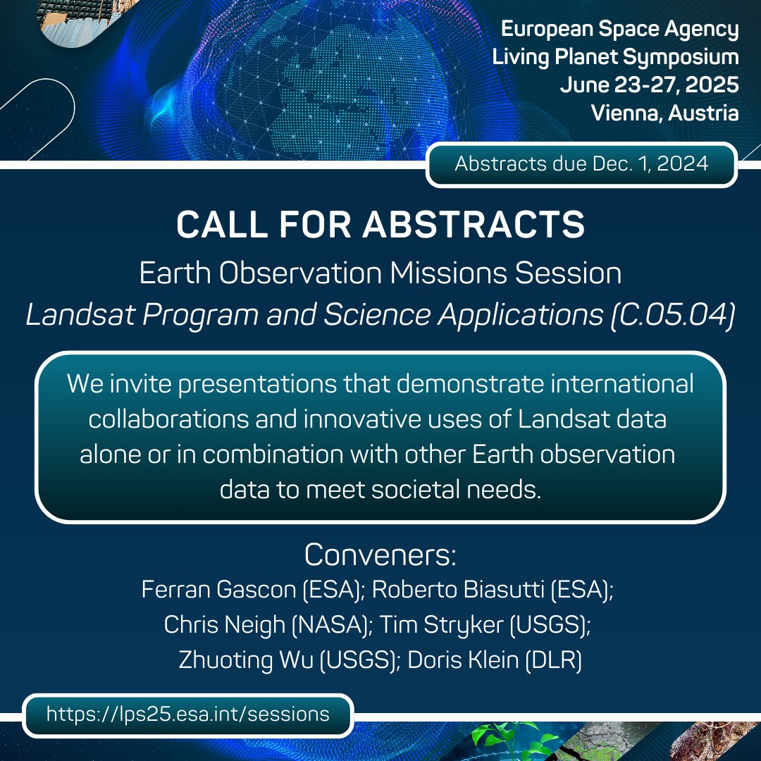 USGS Landsat (@usgslandsat) on Twitter photo The next <a href="/esa/">European Space Agency</a> Living Planet Symposium is set for June 23-27, 2025, in Vienna, Austria. Call for abstracts are open! Consider submitting an abstract under Session C.05.04 – Landsat Program and Science Applications. Learn more here: ow.ly/inXA50U5FMm
#LPS25 #Landsat The next <a href="/esa/">European Space Agency</a> Living Planet Symposium is set for June 23-27, 2025, in Vienna, Austria. Call for abstracts are open! Consider submitting an abstract under Session C.05.04 – Landsat Program and Science Applications. Learn more here: ow.ly/inXA50U5FMm
#LPS25 #Landsat