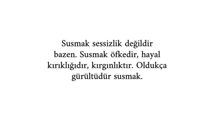 Çok doğru söylüyor..