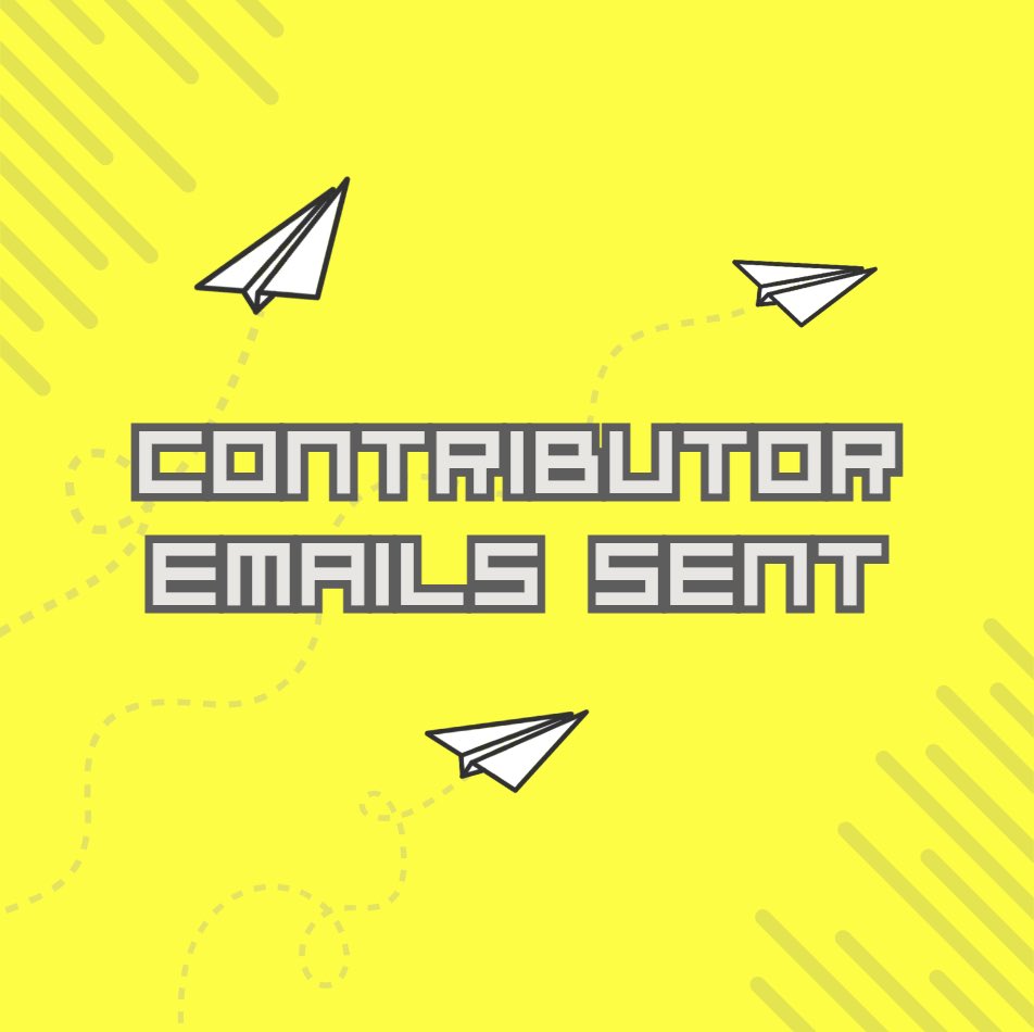 ☀️☘️ CONTRIBUTOR EMAILS SENT ☘️☀️

All of our emails have been sent regarding Contributor Applications! If you have not received an email please contact us via DM or email.

We are now officially entering our creation period, please look forward to a final lineup of artists!