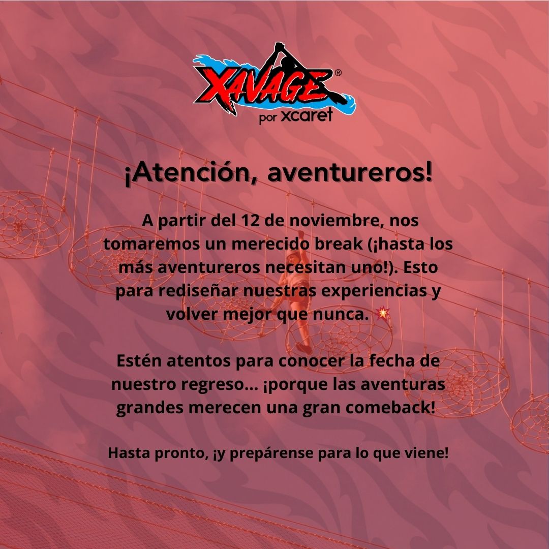 😎 Nos despedimos por un tiempo pero los dejamos en buenas manos con todas las actividades de aventura y diversión para toda la familia en Xcaret. Si tienes entradas a Xavage nuestro equipo se contactará contigo lo antes posible.