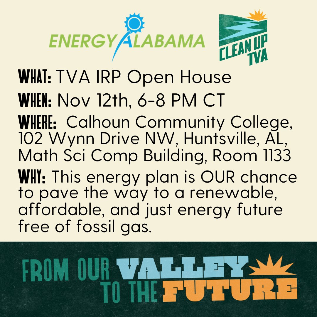 CleanUpTVA's tweet image. We've got 3 TVA IRP Open House events in a row this week, starting tonight in Huntsville, AL, then Starkville, MS, and finishing up in Memphis, TN, 6-8pm CT. Take the chance to let TVA know we want to see bold, transformative planning from them, not the status quo! #PassOnGass