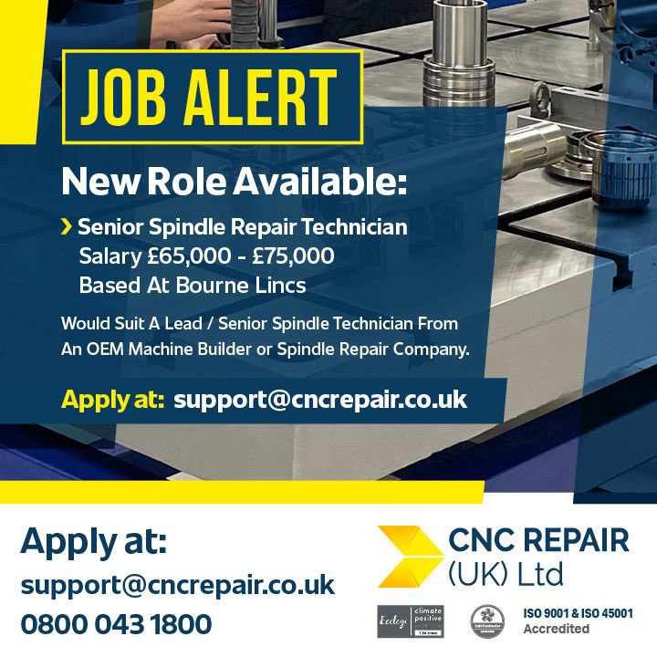 This is a really great opportunity for a Senior Spindle Technician to join CNC Repair (UK) Ltd, up to £75k per year salary, with relocation package available for the right candidate. Available to applicants from UK, United States, Europe &amp; Japan.