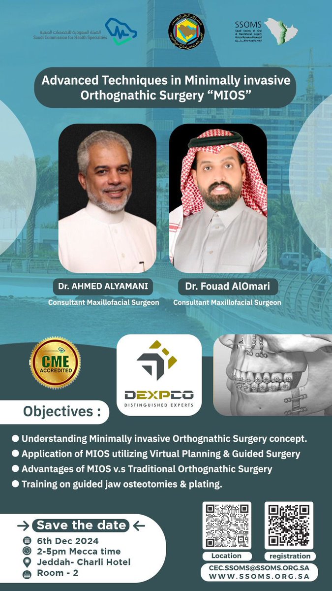 SaudiSocietyOMS's tweet photo. Advanced Techniques in Minimally invasive
Orthognathic Surgery "MIOS" by : 

Dr. AHMED ALYAMANI

Dr. Fouad AlOmari

6th Dec 2024
2-5pm Mecca time
Jeddah- Charli Hotel
Room - 2

registration : 🔥

https://t.co/ZcXzeD3vkF

Location : 📍

https://t.co/tDkPqemwUb…
#ssoms https://t.co/NQvsoq5vYw