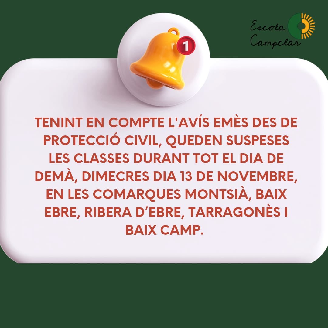 EscolaCampclar's tweet photo. Demà queden suspeses les classes durant tot el dia. https://t.co/2LN38fS2gX