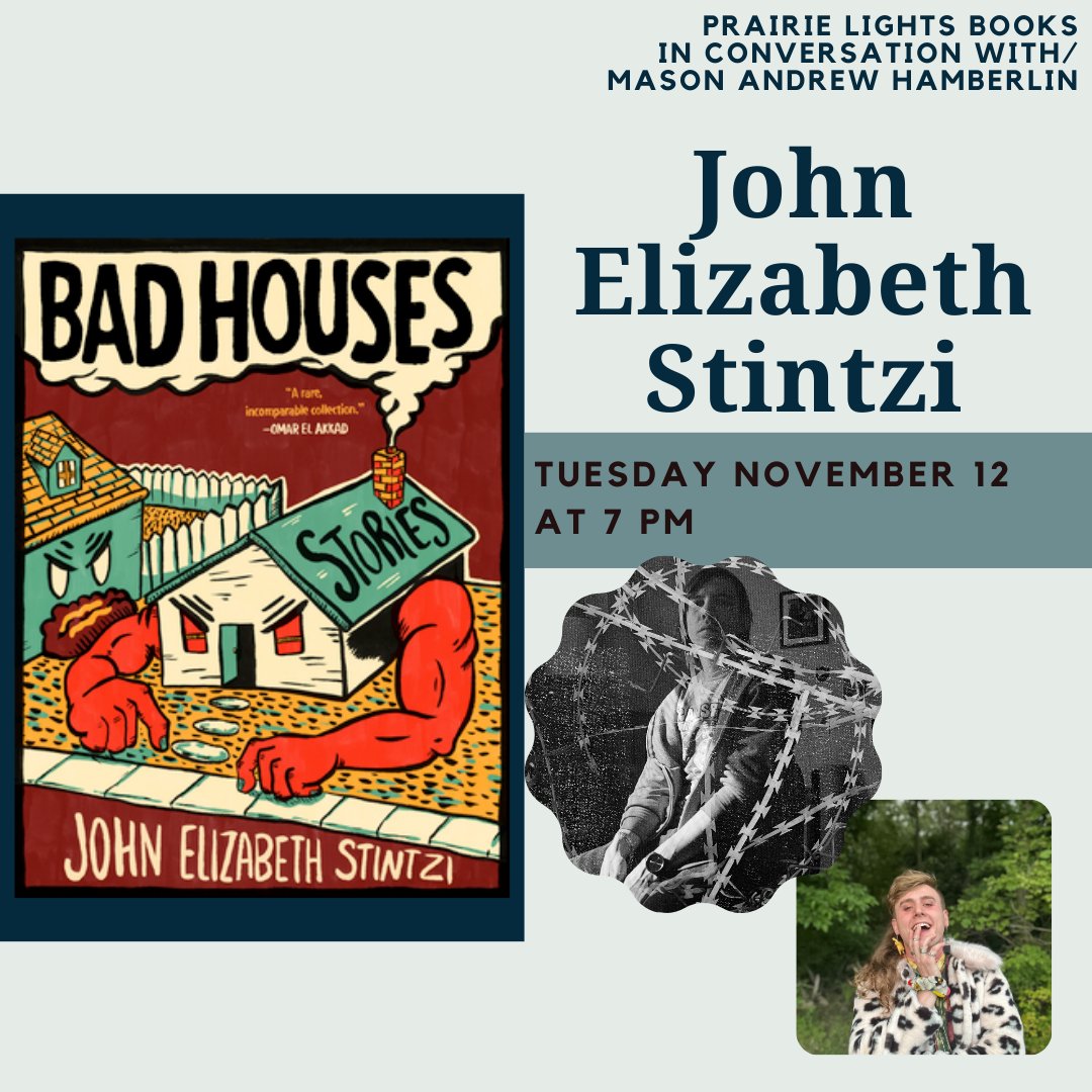 Join us at 7pm with John Elizabeth Stintzi and Mason Andrew Hamberlin for a reading from Stintzi's funny short story collection, Bad Houses!
