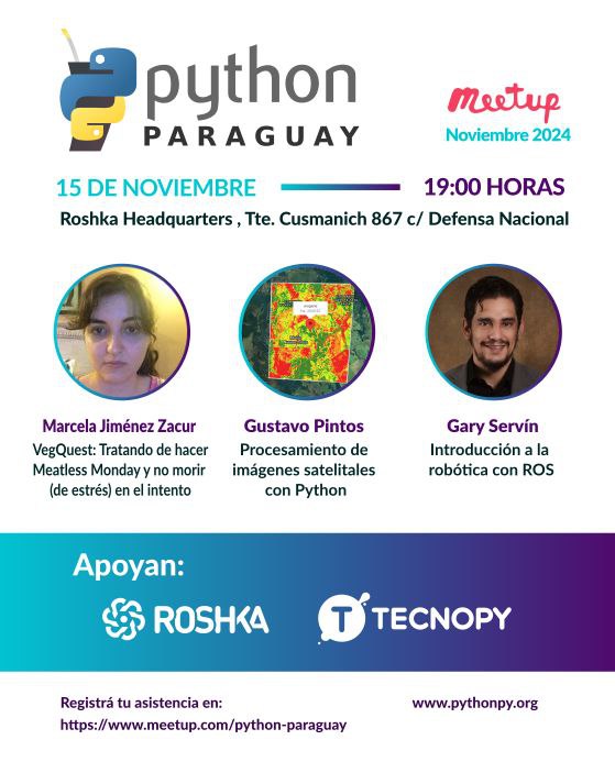 🐍🇵🇾 <a href="/PythonParaguay/">Python Paraguay 🐍🇵🇾</a> Meetup Noviembre 2024 

📅 Viernes 15/11
🕗 19hs
📍 Roshka HQ

Charlas:
★ Marcela Jiménez Zacur
★ Gustavo Pintos
★ <a href="/garyservin/">Gary Servín</a>

Entrada libre y gratuita!

Inscripciones y ubicación:
meetup.com/python-paragua…