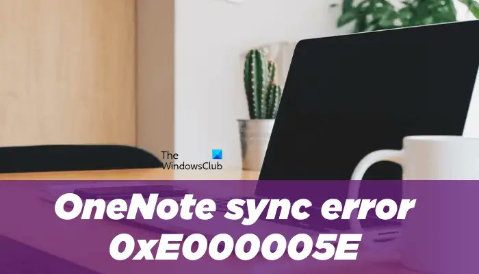 WindowsExpert1's tweet photo. OneNote sync error 0xE000005E (Referenced Revision Not Found) - https://t.co/BlZAl9QZQw https://t.co/AvP5e3ZoWb