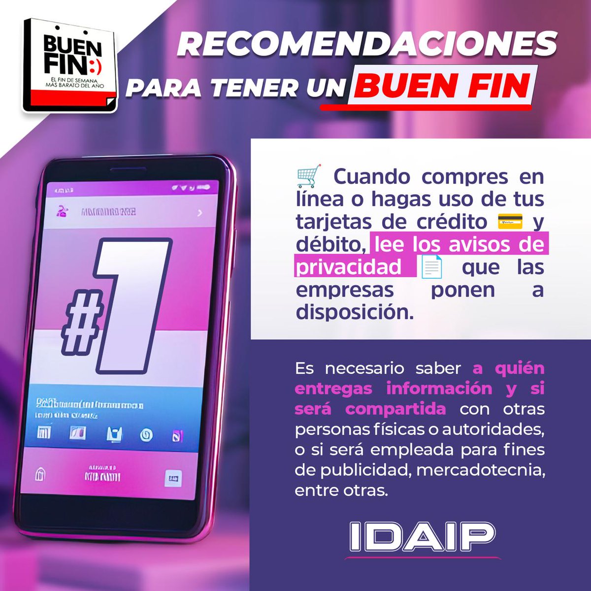 ¡Falta poco!  💻 🛍 🛒
¿Ya tienes en la mira las ofertas?
Pero... ¿Sabes cómo proteger tus datos personales?

En el #IDAIP te damos útiles recomendaciones para tener un #BuenFin2024