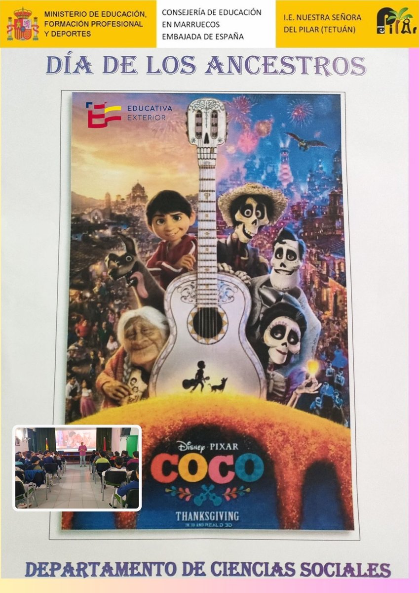 💀 Para celebrar el “Día de los Ancestros”, el Departamento de Geografía-Historia y Música ha realizado una presentación sobre esta festividad y la proyección de la película “Coco”. 😊#centrosespañolesmarruecos #accioneducativaexterior