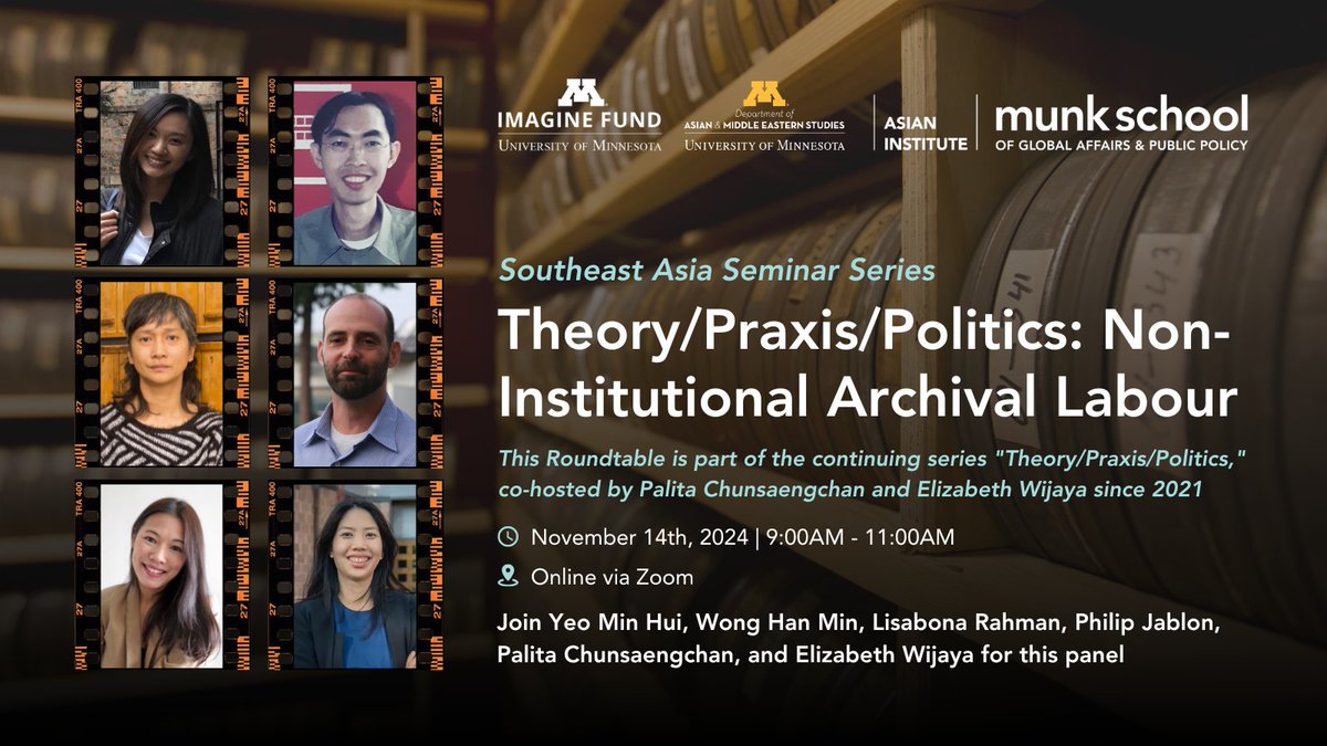 Join a panel of experts focusing on non-institutional archival labor and its contribution to Southeast Asian cinemas.

🔗uoft.me/NonInstitution…