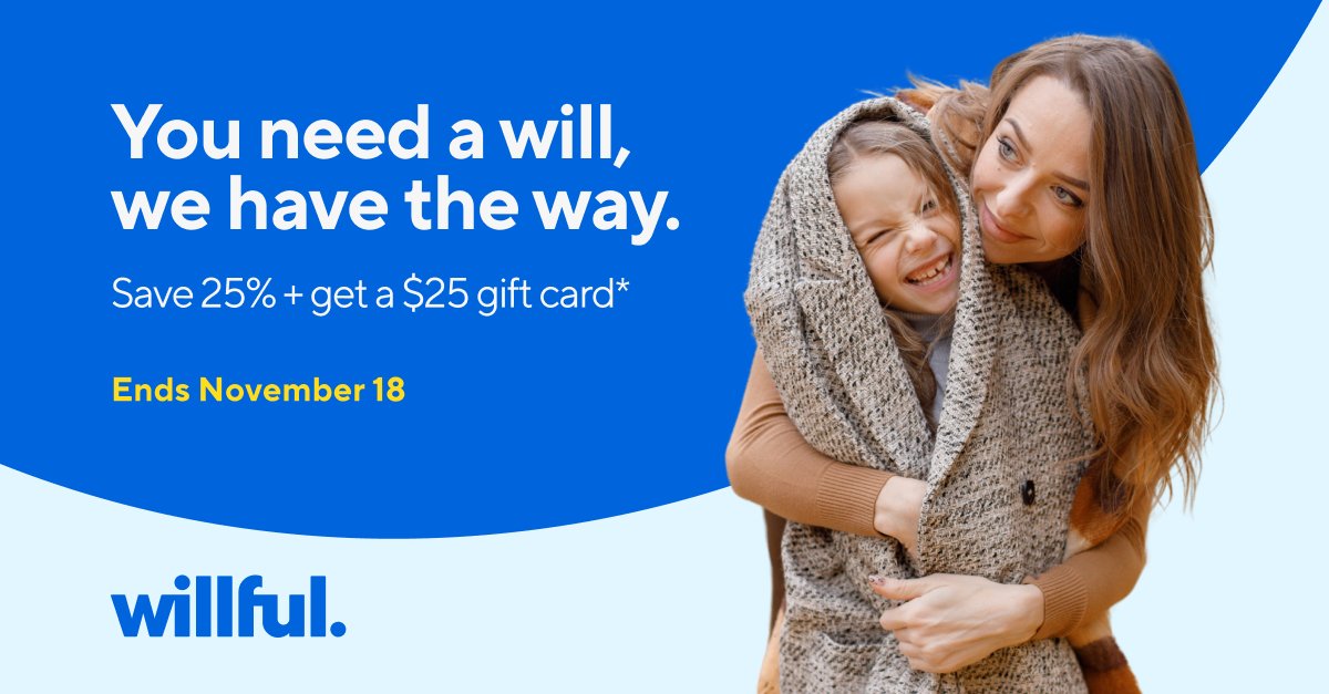 Protect your family’s future with <a href="/WillfulWills/">Willful</a> and get 25% off all plans, plus a $25 gift card of your choice with the Premium x 2 plan. Offer runs from Nov 5-18. Learn more at bit.ly/3Fb97pZ

Sign up today: bit.ly/4e5KOdG