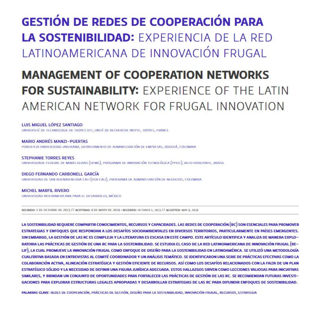 Es un gusto compartir el artículo “Gestión de redes de cooperación para la sostenibilidad. Experiencia de la Red Latinoamericana de Innovación Frugal”🌐🌱. Este trabajo de investigación ha sido realizado por 5 miembros de RELIF.

Accede al artículo aquí: revistas.udd.cl/index.php/BDI/…