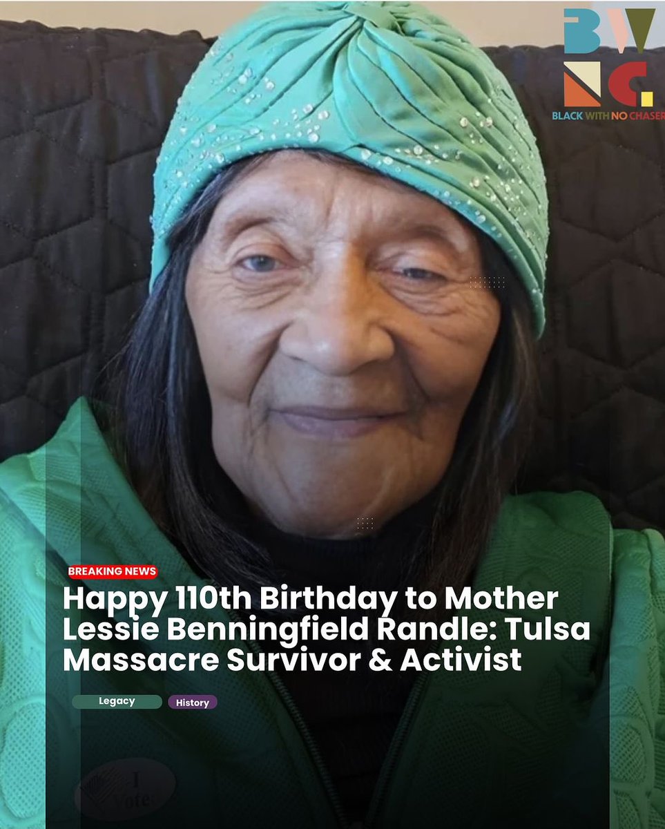 BlackDollarNtwk's tweet photo. We honor the remarkable 110th birthday of Mother Lessie Benningfield Randle, one of the last known survivors of the 1921 Tulsa Race Massacre. Today, she is still fighting for the reparations and accountability long overdue to the massacre’s survivors and descendants. https://t.co/Jq2G79wtb3