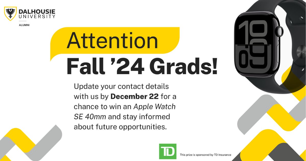 Dal_Alumni's tweet photo. Attention, #DalGrad Fall 2024 graduates! Stay connected and make the most of your alumni experience. Update your contact information by Dec. 22 and be automatically entered for a chance to win an Apple Watch!π€© Learn more and update your info. today: https://t.co/g7a7BePWcm https://t.co/b74GhbTGDe