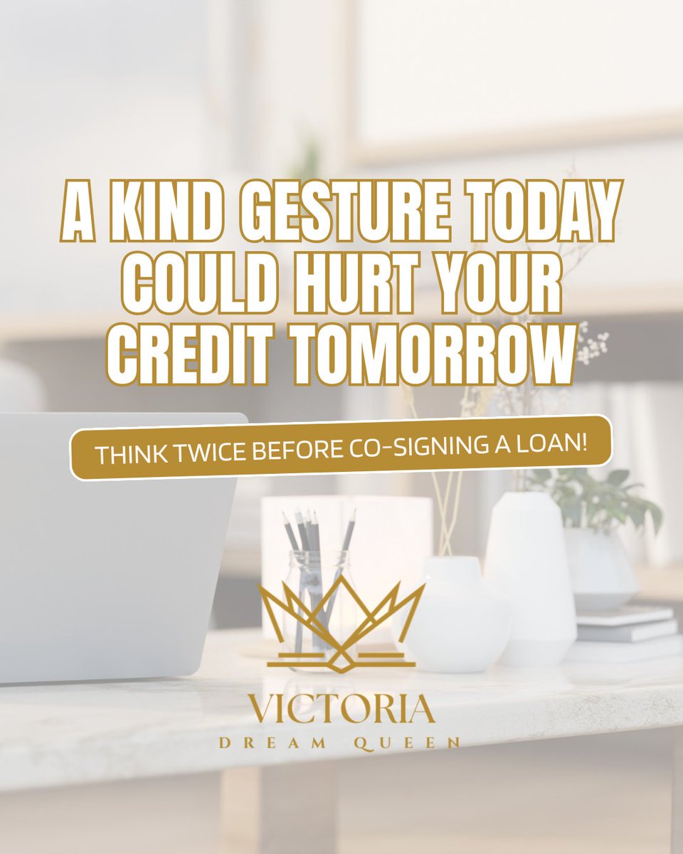 dreamqueenloans's tweet photo. Thinking of helping out a friend or family member by co-signing a loan? 🚫 Think again!

While it may seem like a good deed, co-signing makes you legally responsible for the debt if the primary borrower doesn’t pay. This can negatively impact your credit score 

#Dreamqueen https://t.co/dqaORJ0mp9