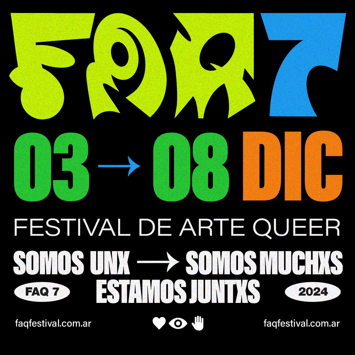 Vuelve el festival más hermoso🌈❤️‍🔥🔥
FAQ 7👉🏻Del 3 al 8 de Diciembre

Somos unx, somos muchxs, estamos juntxs!