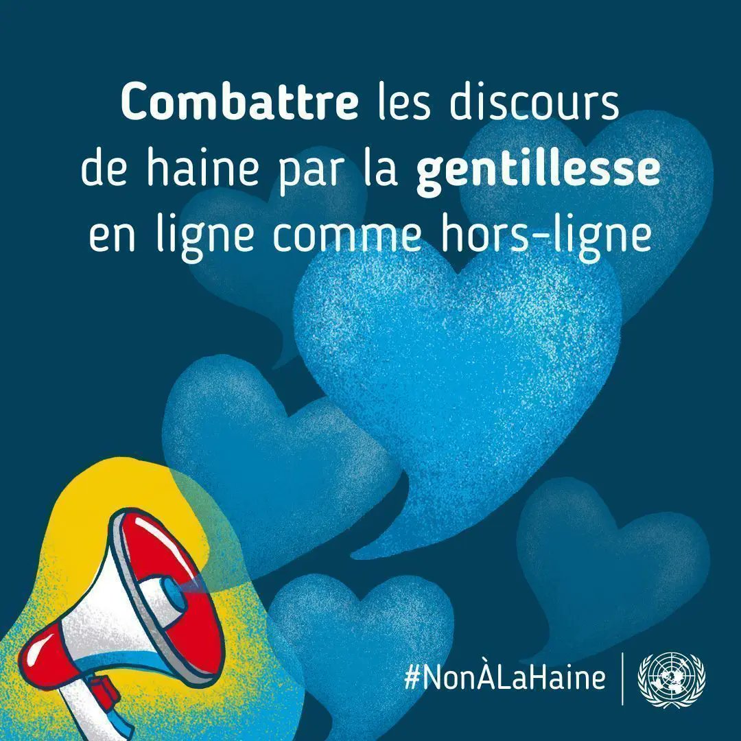 Dites #NonàLaHaine :

💠Partagez des messages de tolérance et d’égalité
💠Soutenez celles &amp; ceux ciblés par les discours de haine
💠Vérifiez les informations avant de partager
💠Ne diffusez pas de contenus haineux sur vos réseaux sociaux

#WorldKindessDay