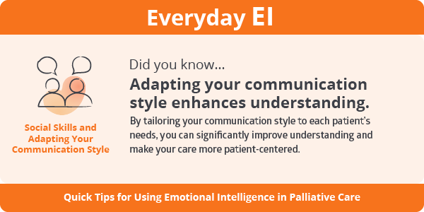 CdnHomeCare's tweet image. Emotional Intelligence and Palliative Care - 💡 

EI TIP #1: Adapt your communication style to each patient’s needs for better understanding and personalized care.

#PatientCenteredCare #PalliativeCareTips #EmotinalIntelligence #EITips