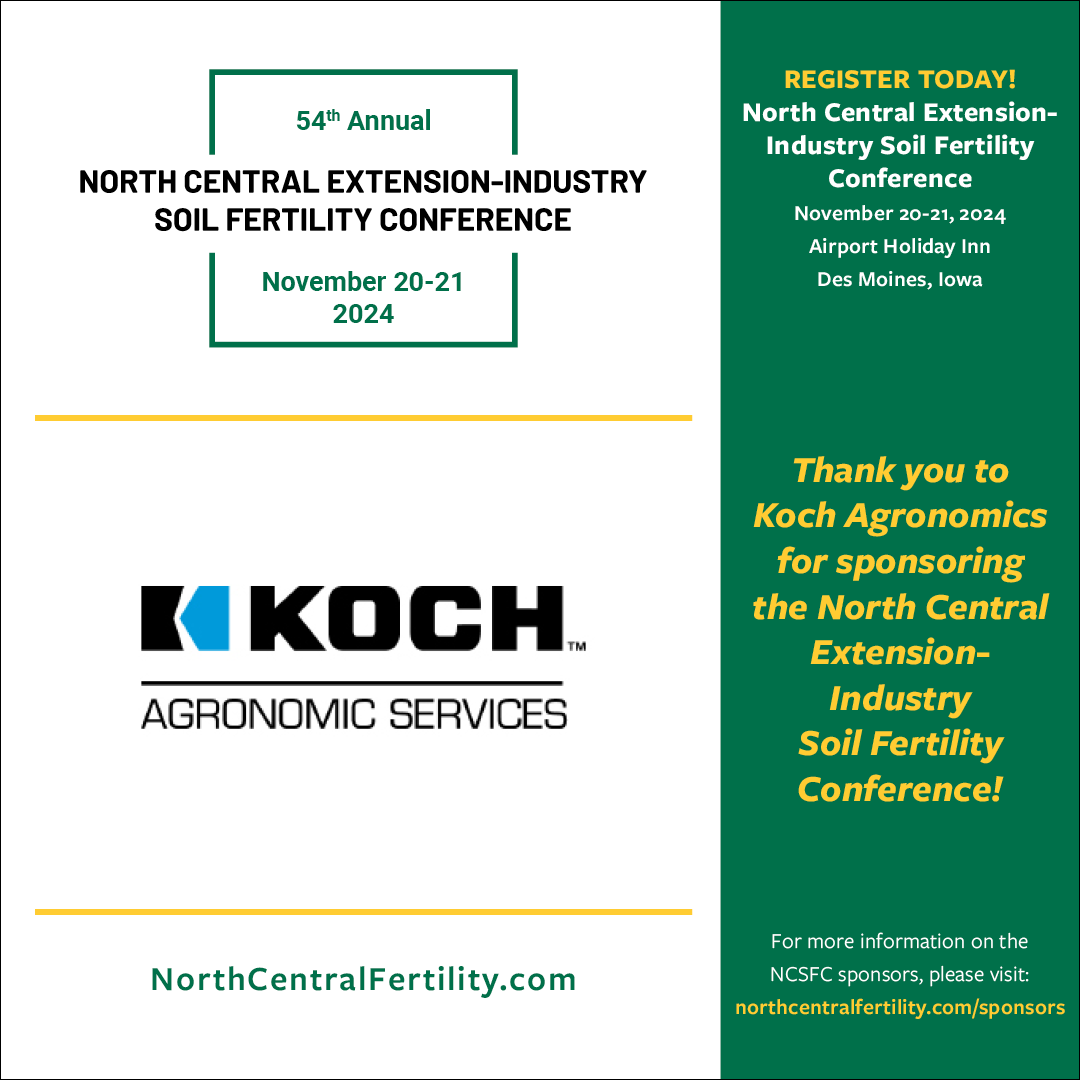 North Central Soil Fertility Conference (@northcentralsfc) on Twitter photo Thank you to Koch for sponsoring the 54th North Central Extension-Industry Soil Fertility Conference.
<a href="/KochAgServices/">Koch Agronomic Services</a>
To learn more about the 54th NCSFC sponsors, please visit: northcentralfertility.com/Sponsors
#54thNCSFC #SoilFertilityConference #ThankYouSponsor Thank you to Koch for sponsoring the 54th North Central Extension-Industry Soil Fertility Conference.
<a href="/KochAgServices/">Koch Agronomic Services</a>
To learn more about the 54th NCSFC sponsors, please visit: northcentralfertility.com/Sponsors
#54thNCSFC #SoilFertilityConference #ThankYouSponsor