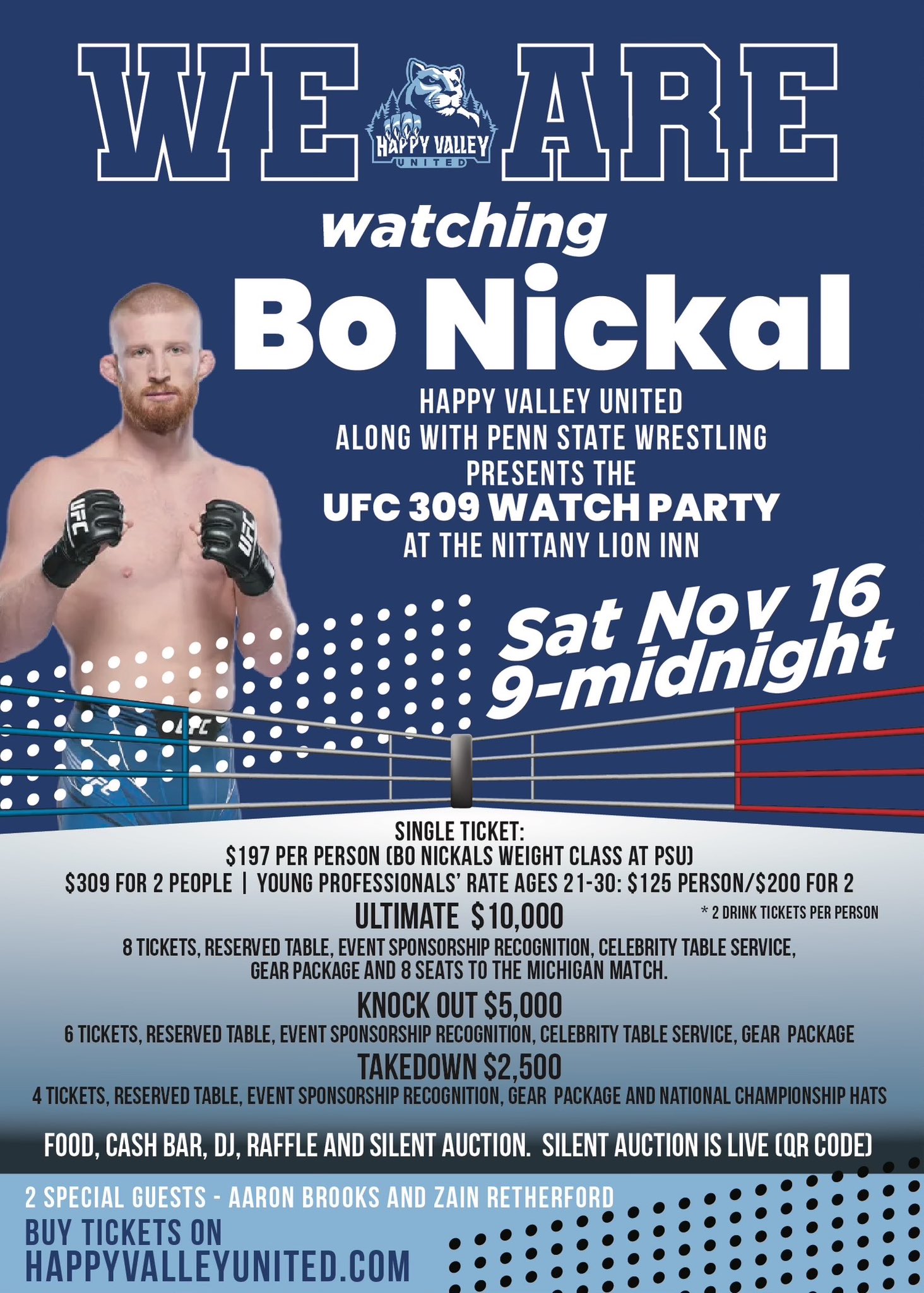 Happy Valley United on X Come watch Bo Nickal fight in UFC 309 this Saturday night at the Nittany Lion Inn Don t miss this once in a lifetime opportunity to hangout with
