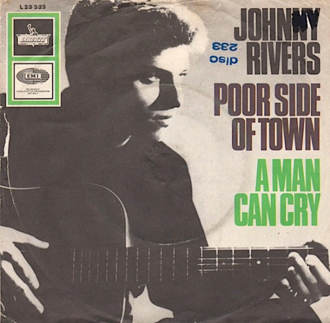 Name another song that mentions the word "Town."🎶
Written by Johnny Rivers &amp; Lou Adler, the song "Poor Side of Town," released in August 1966 from his 3rd studio album, Changes hit #1 on the Billboard Hot 100 on November 12, 1966.