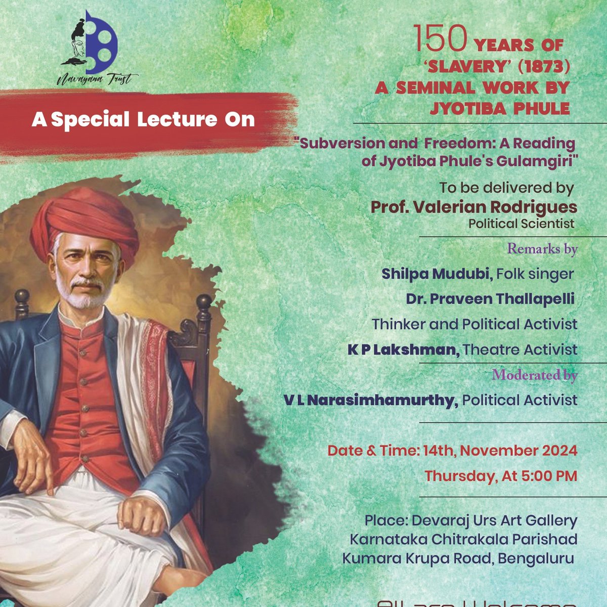 Praveen_Tulasi's tweet photo. Navayana Trust led by 'Good People' and good friends @VLNarasimhamur2  @guruve_dn &amp; Ivan D Silva are organising A Special lecture and discussion on 150 years of Mahatma Jotiba Phule's text Gulamgiri. 
Folks in Bangalore, interested in Jotiba's work, join https://t.co/66a8kKsozl