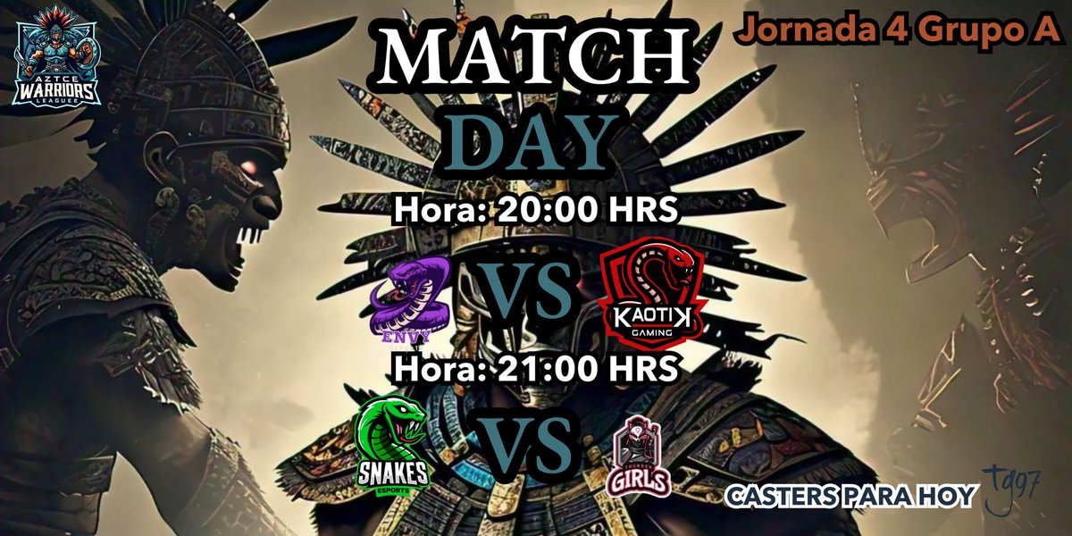 Aztecwarriorsr6's tweet photo. J4 Grupo A
@envy_sports_  VS @viral_esportsmx 
@snakesgirls_  VS @thundergirlstg 

🎙️ @salinasedugom16 

Times zone  8:00PM🇲🇽 9:00PM🇨🇴 3:00AM🇪🇸

#aztecwarriorsleague #terceratemporada #RainbowSixSiege https://t.co/BfbjTzGNS6