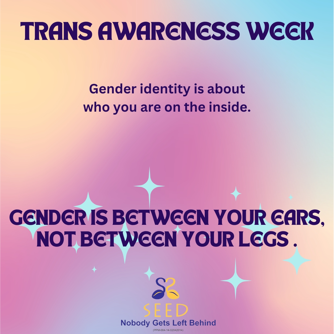Welcome to Trans Awareness Week!

Trans Awareness Week is an annual event dedicated to increasing visibility,  understanding, and support for transgender and gender-diverse people.

Day 1 - It 's essential to respect each individual’s self-identified gender. #TransAwarenessWeek