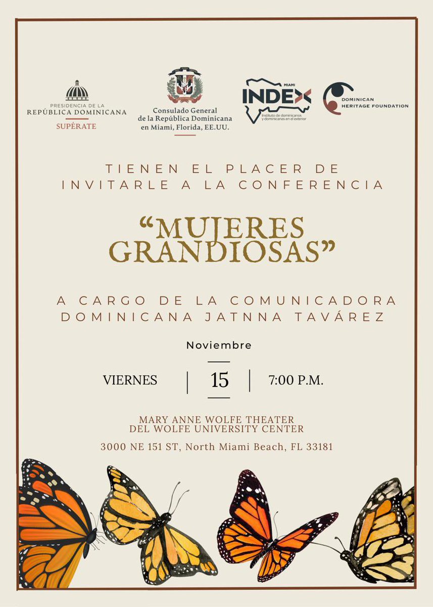 Cordial invitación a la conferencia titulada “Mujeres Grandiosas” impartida por la comunicadora dominicana <a href="/jatnnatavarez/">Jatnna Tavárez</a> para conmemorar el Día Internacional de la Eliminación de la Violencia contra la Mujer. 

RSVP: comunicacionesmiami@mirex.gob.do