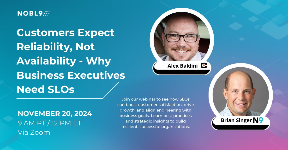 Nobl9 (@nobl9inc) on Twitter photo A new webinar for you to check out: Inviting all #SREs and tech enthusiasts. Webinar: Why Business Executives Need #SLOs?
Our <a href="/brian_singer/">Brian Singer</a> will be joined by Alex Baldini of <a href="/procoretech/">Procore Technologies</a> to discuss this topic further. Don't miss it.
RSVP here: nobl9.com/executive-slos… A new webinar for you to check out: Inviting all #SREs and tech enthusiasts. Webinar: Why Business Executives Need #SLOs?
Our <a href="/brian_singer/">Brian Singer</a> will be joined by Alex Baldini of <a href="/procoretech/">Procore Technologies</a> to discuss this topic further. Don't miss it.
RSVP here: nobl9.com/executive-slos…