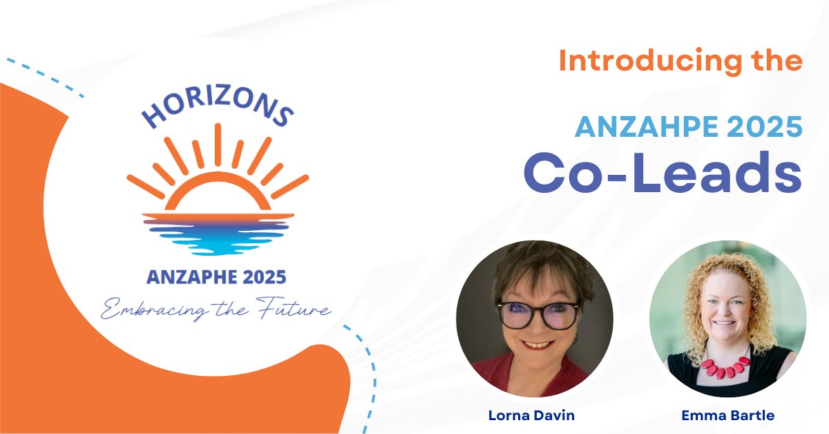 Introducing the ANZAHPE 2025 Conference Co-Leads, Emma Bartle and Lorna Davin!
We are excited to have Emma and Lorna on board to lead our Local Organising Committee.