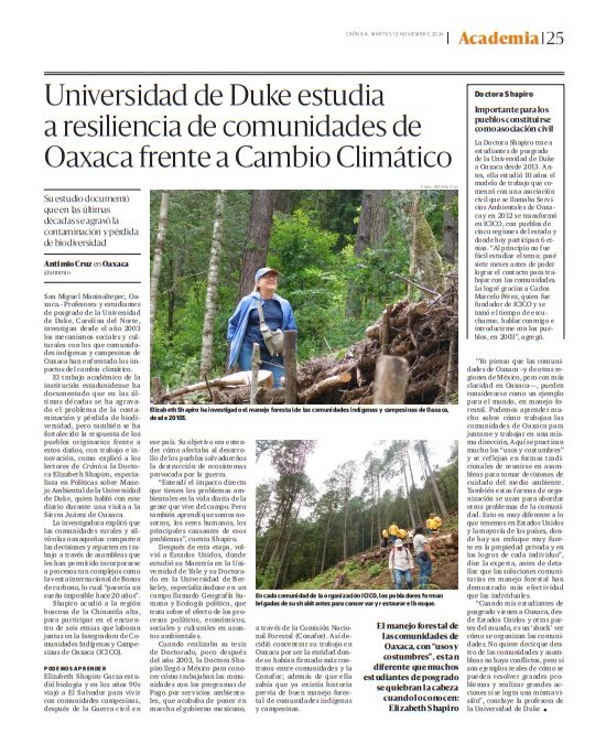 Universidad de Duke, Carolina del Norte, estudia la resiliencia de comunidades de  Oaxaca frente a Cambio Climático. La Doctora Elizabeth Shapiro y sus estudiantes de posgrado documentan la fuerza de las Asambleas comunitarias indígenas y campesinas.  
cronica.com.mx/academia/2024/…